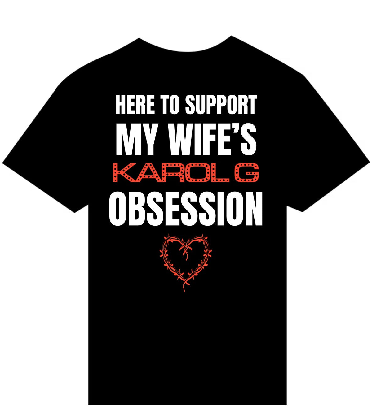 Karol G Obsession Hubby T Shirt